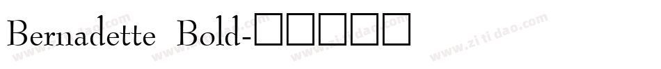 Bernadette Bold字体转换